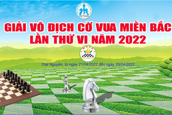 Giải vô địch cờ vua miền Bắc lần VI - năm 2022